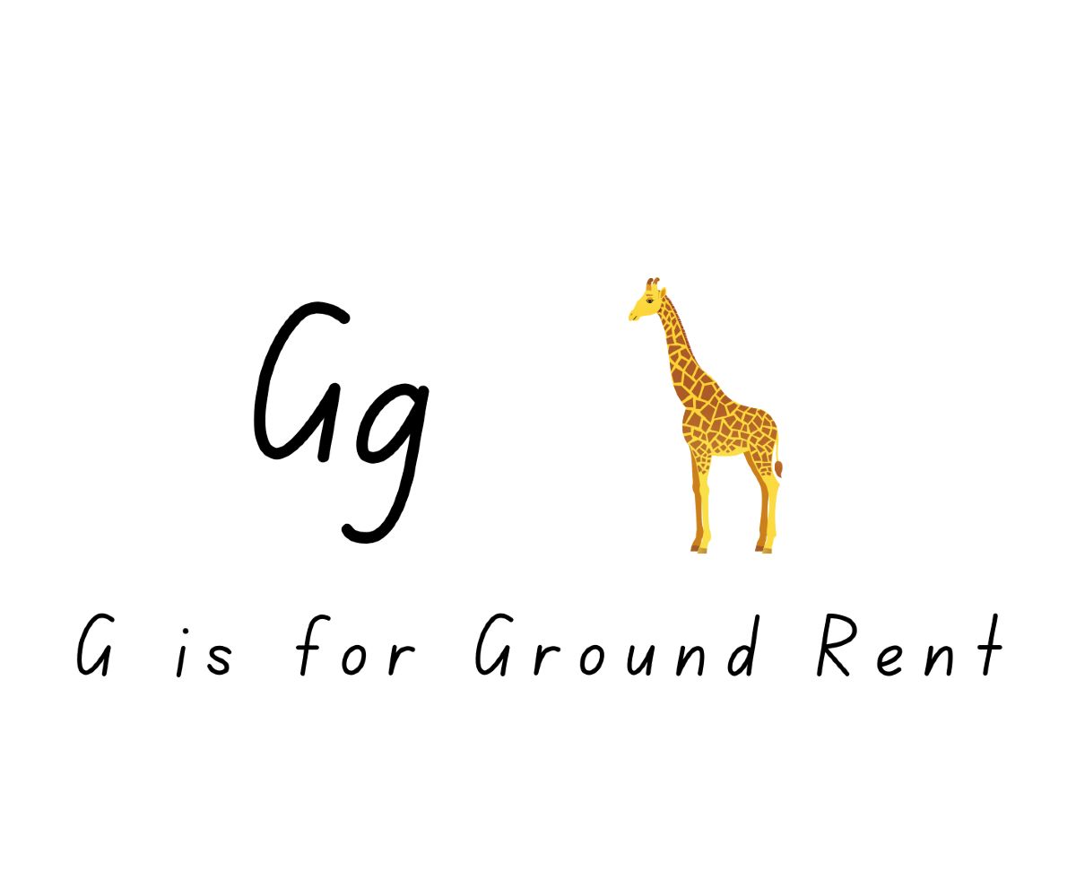 G is for Ground Rent