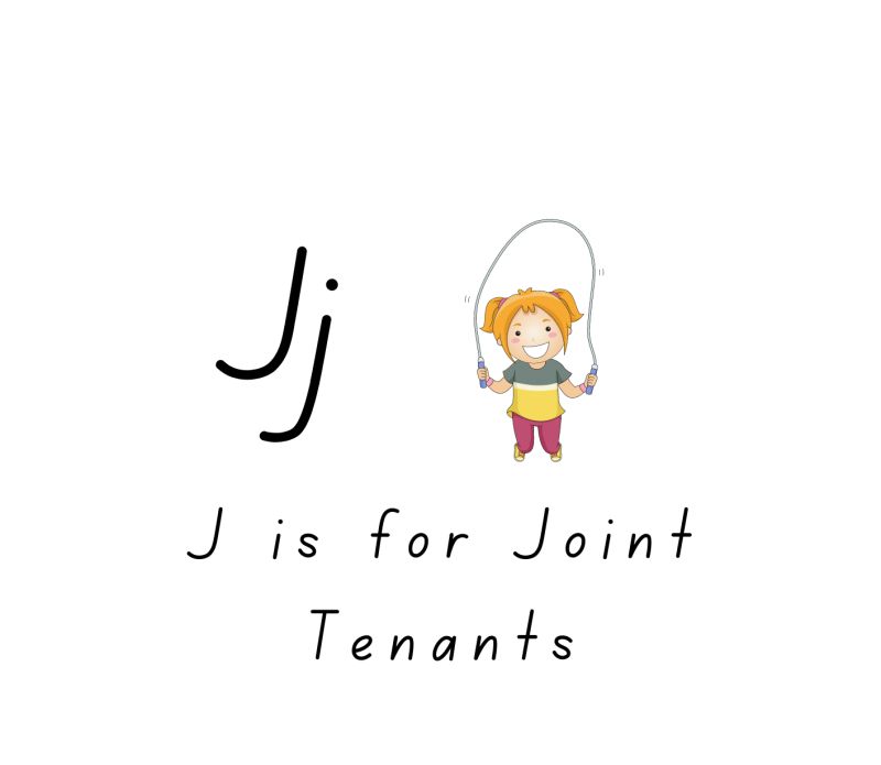 J is for Joint Tenancy